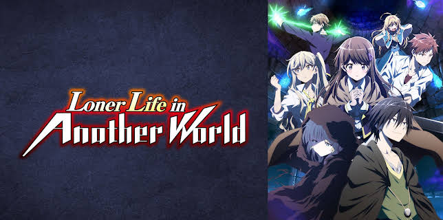 Loner Life in Another World