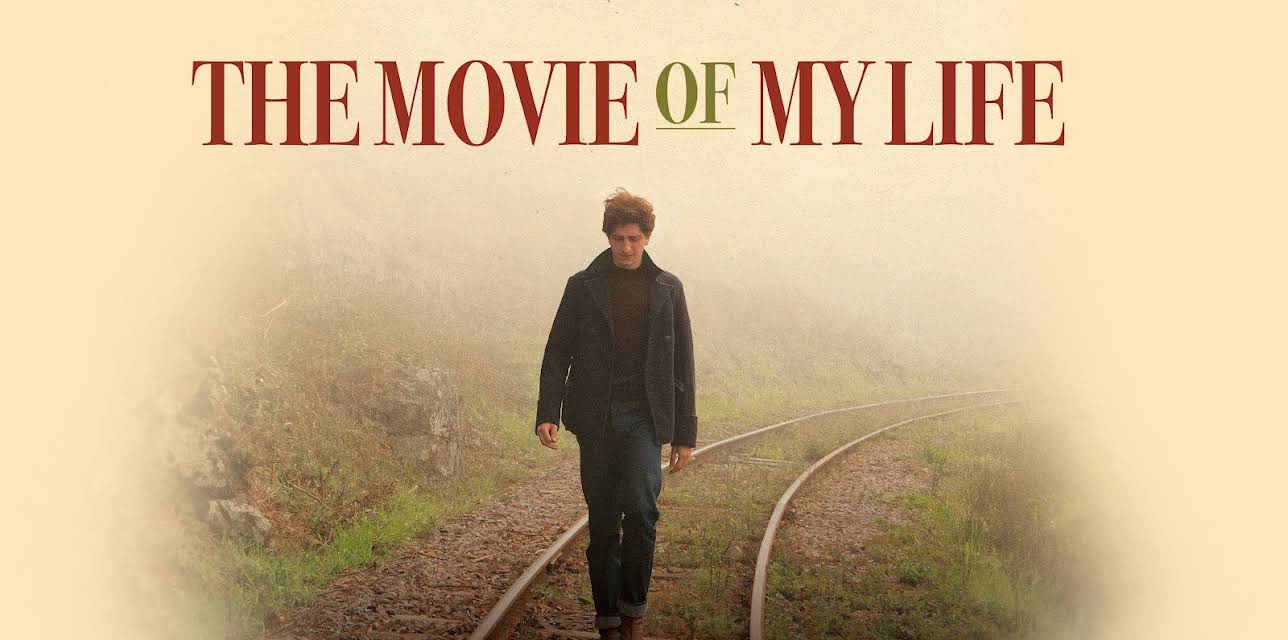 The Movie Of My Life (2017)