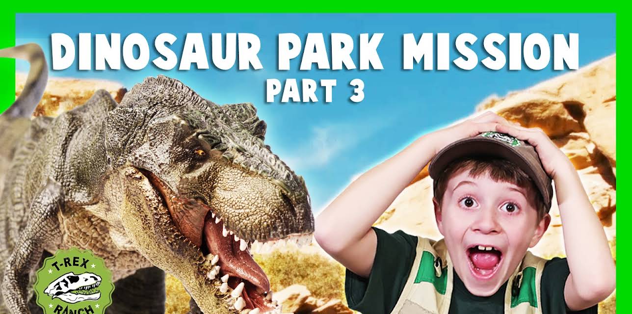 Dinosaur Park Mission Part 3 - T-Rex Ranch