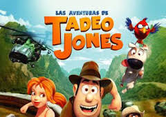 Las aventuras de Tadeo Jones