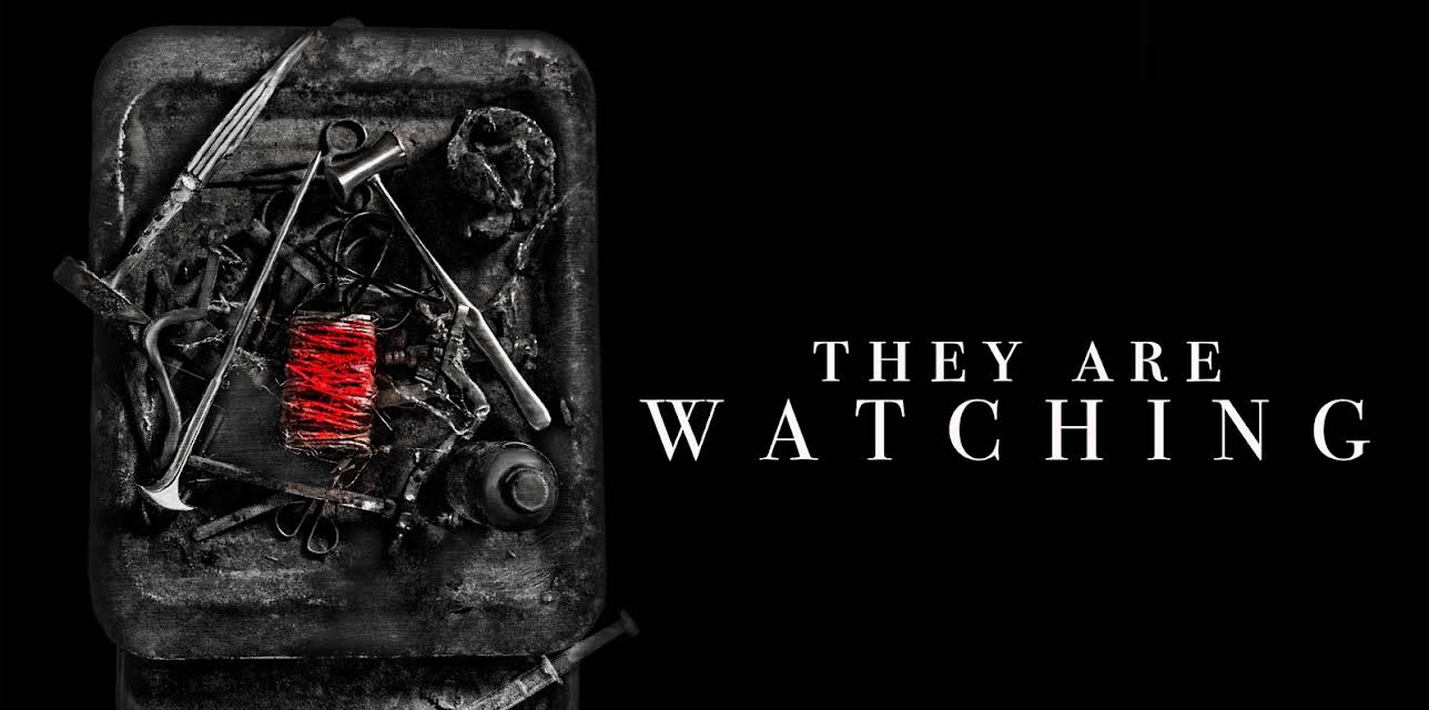 They Are Watching (2024)