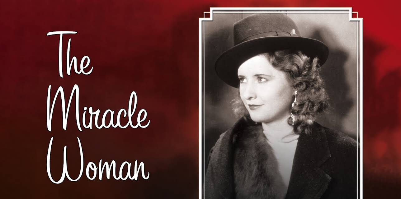 The Miracle Woman (1931)