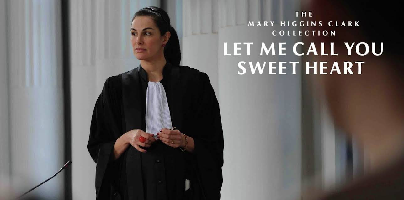 Mary Higgins Clark: Let Me Call You Sweet Heart (2017)