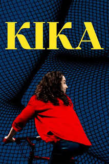 22:00: Kika | M. Drama | 8/11 2026