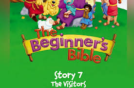 The Beginner's Bible Complete Video Series: The Beginner's Bible Video Series, Story 7, The Visitors
