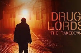 Drug Lords: The Take Down: The Animal