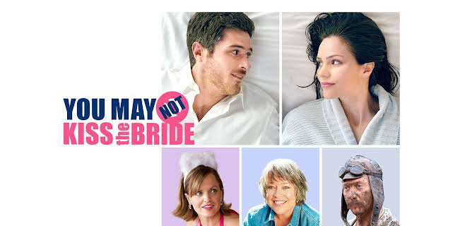 You May Not Kiss The Bride (2011)