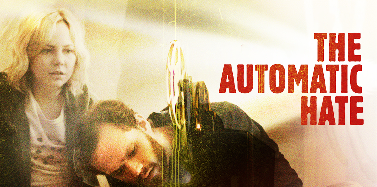 The Automatic Hate (2015)