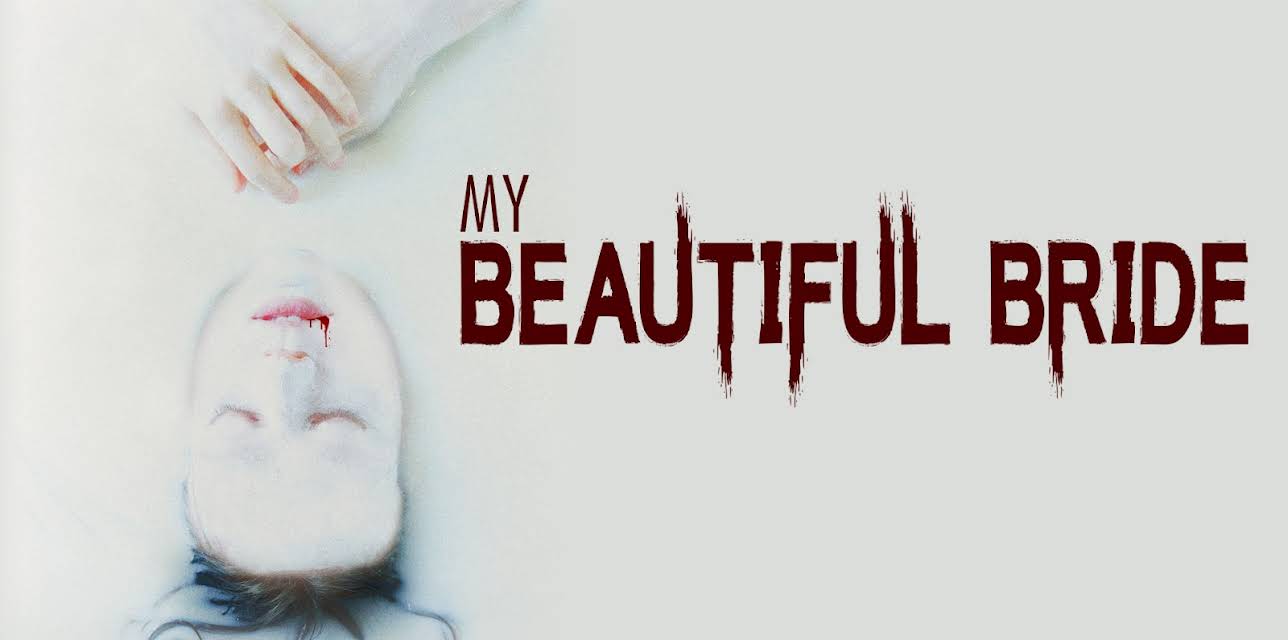 My Beautiful Bride (2021)