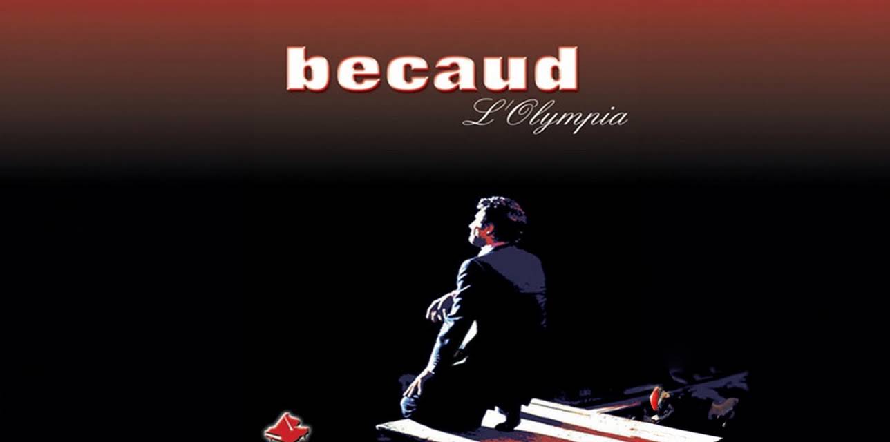 Gilbert Bécaud - Olympia: Spectacle Rouge (2002)