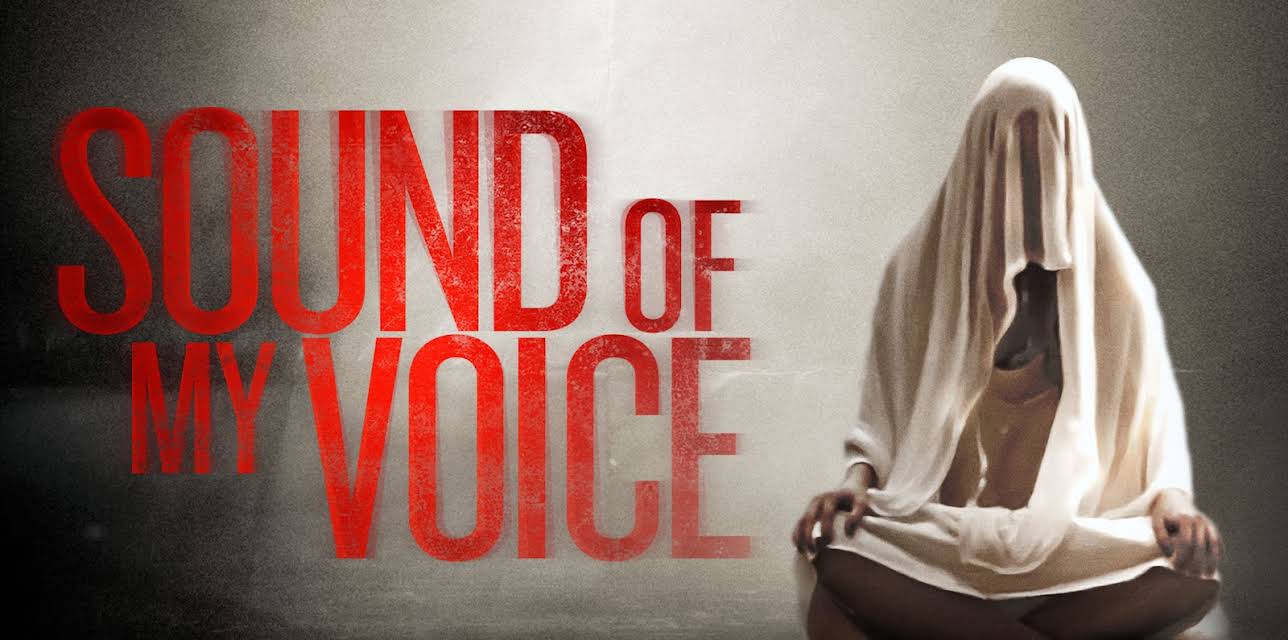 Sound of My Voice (2011)