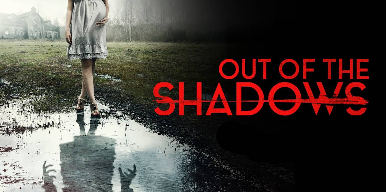 Out Of The Shadows (2018)