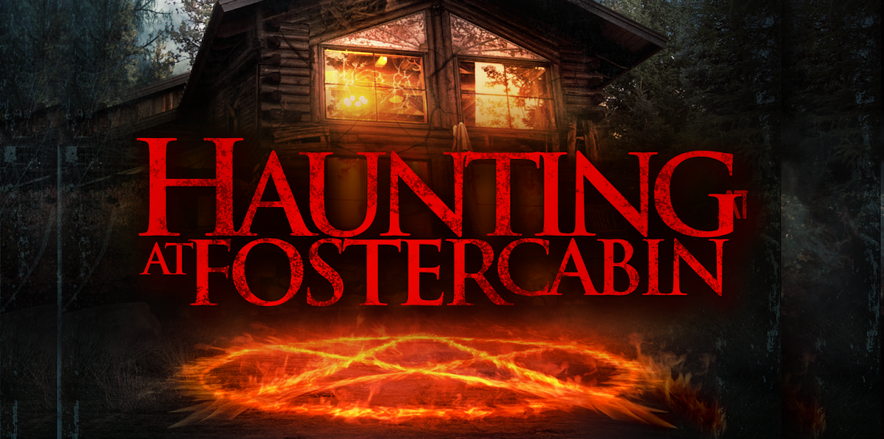 Haunting At Foster Cabin (2016)