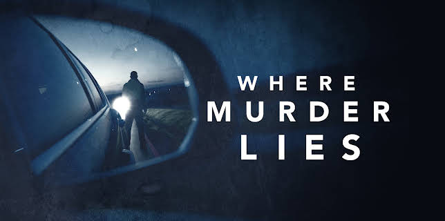 08:00: Where Murder Lies (S1 E8) (S1) | Investigation Discovery | 10/30 2025