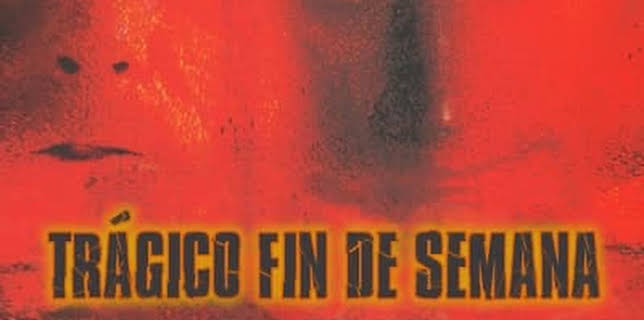 Trágico fin de semana (1999)