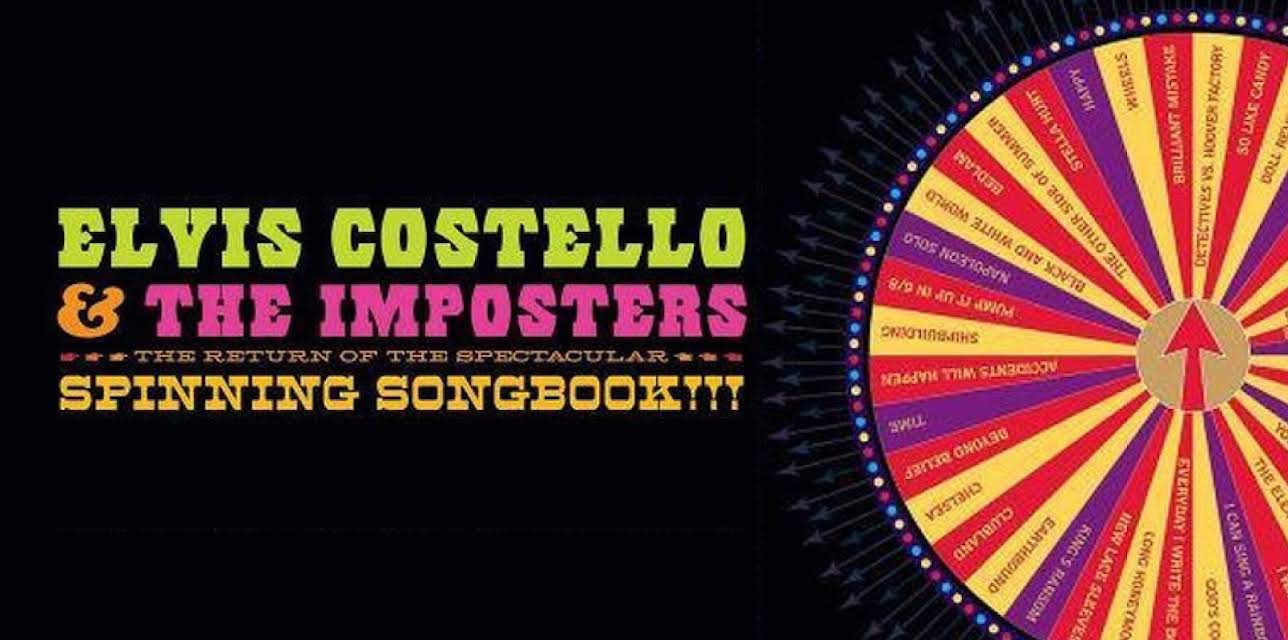 Elvis Costello & The Imposters - The Return Of The Spectacular Spinning Songbook (2011)