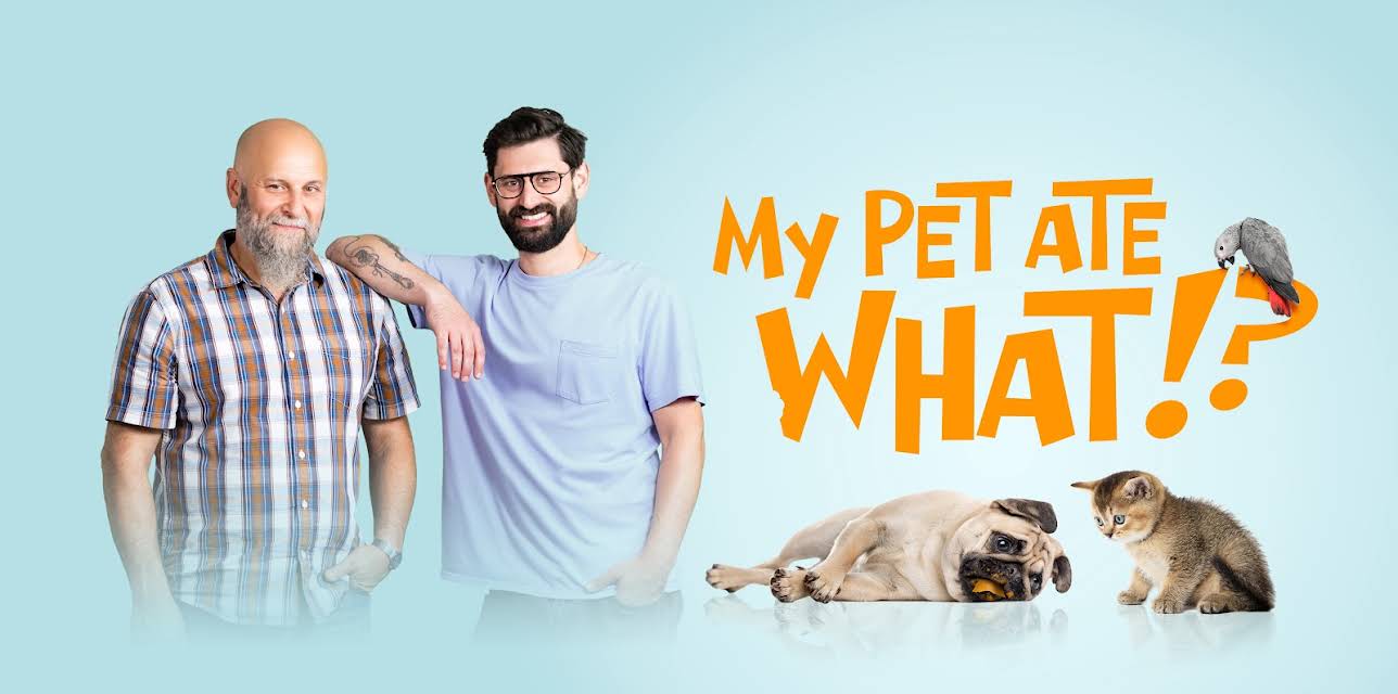 My Pet Ate What!?
