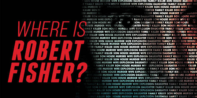 Where Is Robert Fisher? (2011)