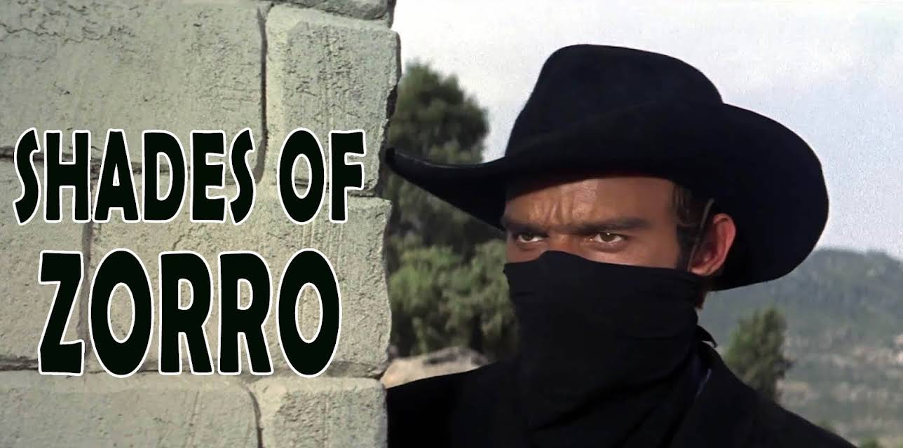 Shades of Zorro (1962)