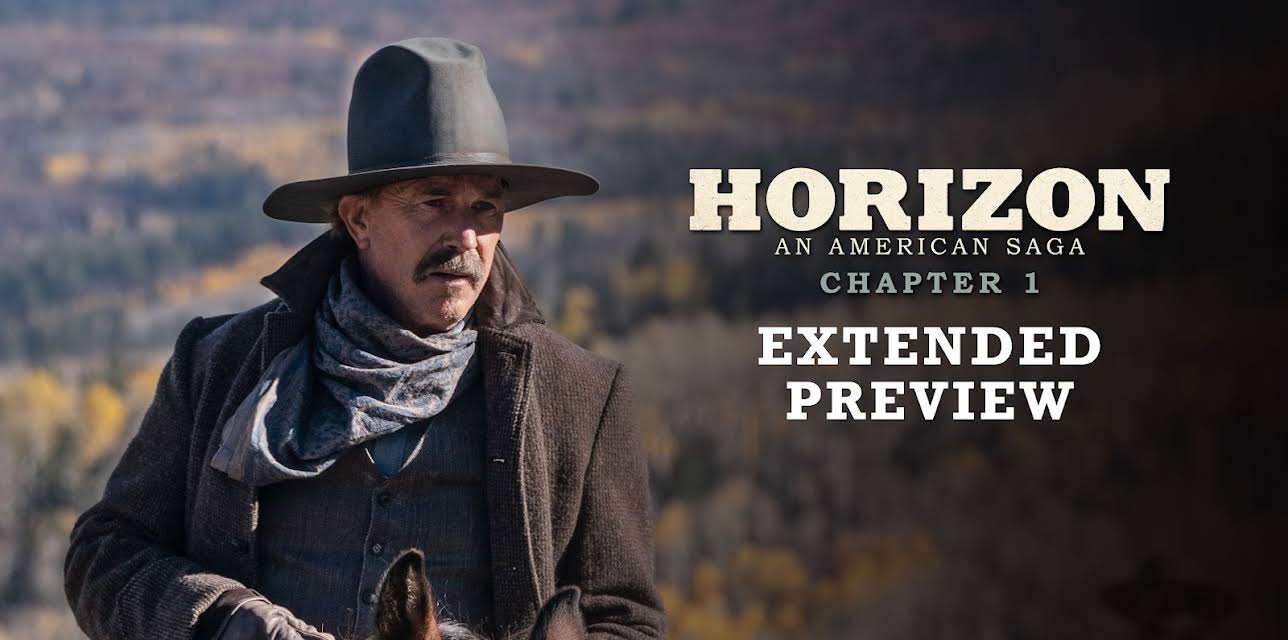Horizon: An American Saga Chapter 1 Extended Preview (2024)