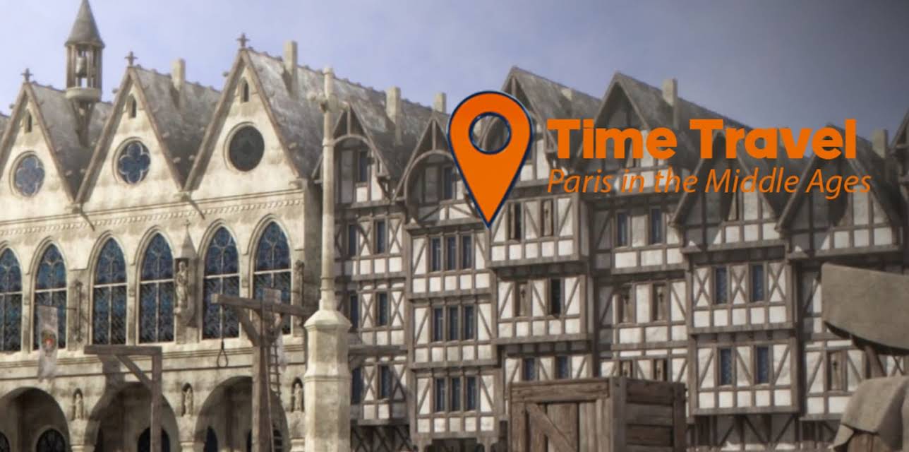 Time Travel: Paris in the Middle Ages (2020)