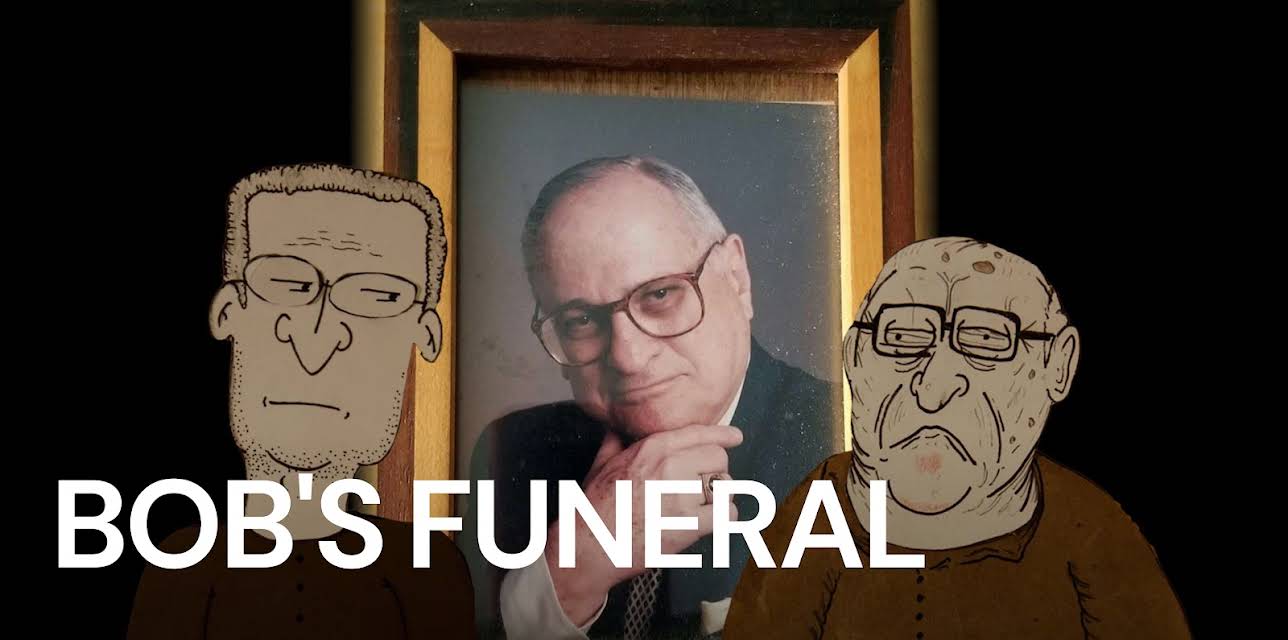 Bob’s Funeral (2024)