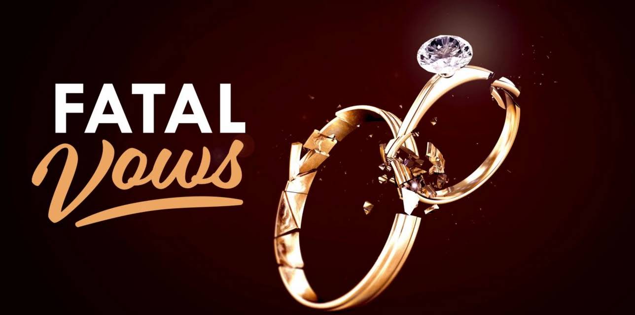 Fatal Vows