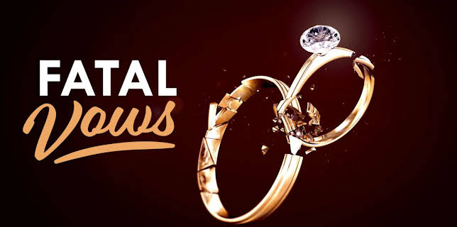 Fatal Vows
