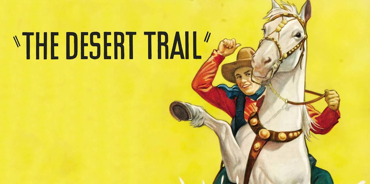 The Desert Trail (1935) (1935)