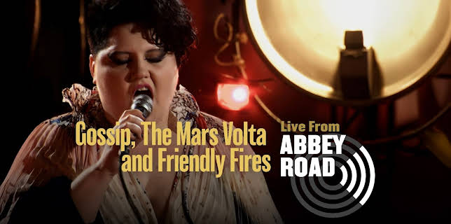 Gossip, The Mars Volta and Friendly Fires - Live from Abbey Road (2025)