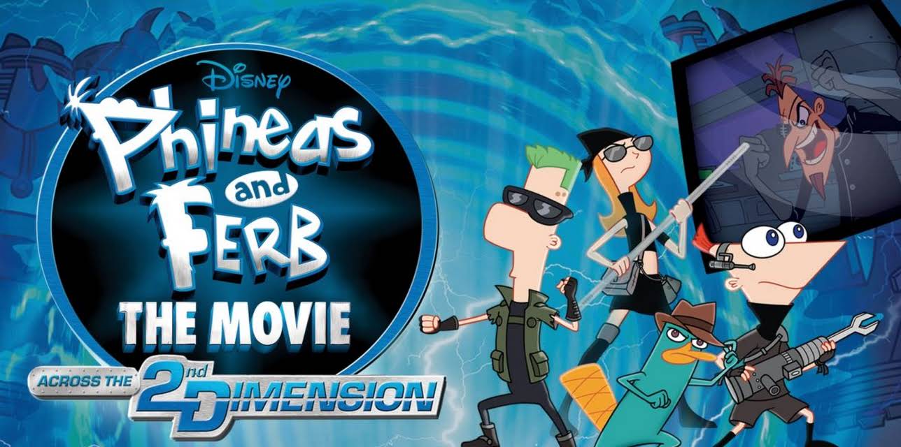 Phineas and Ferb the Movie: Across the 2nd Dimension (2011)