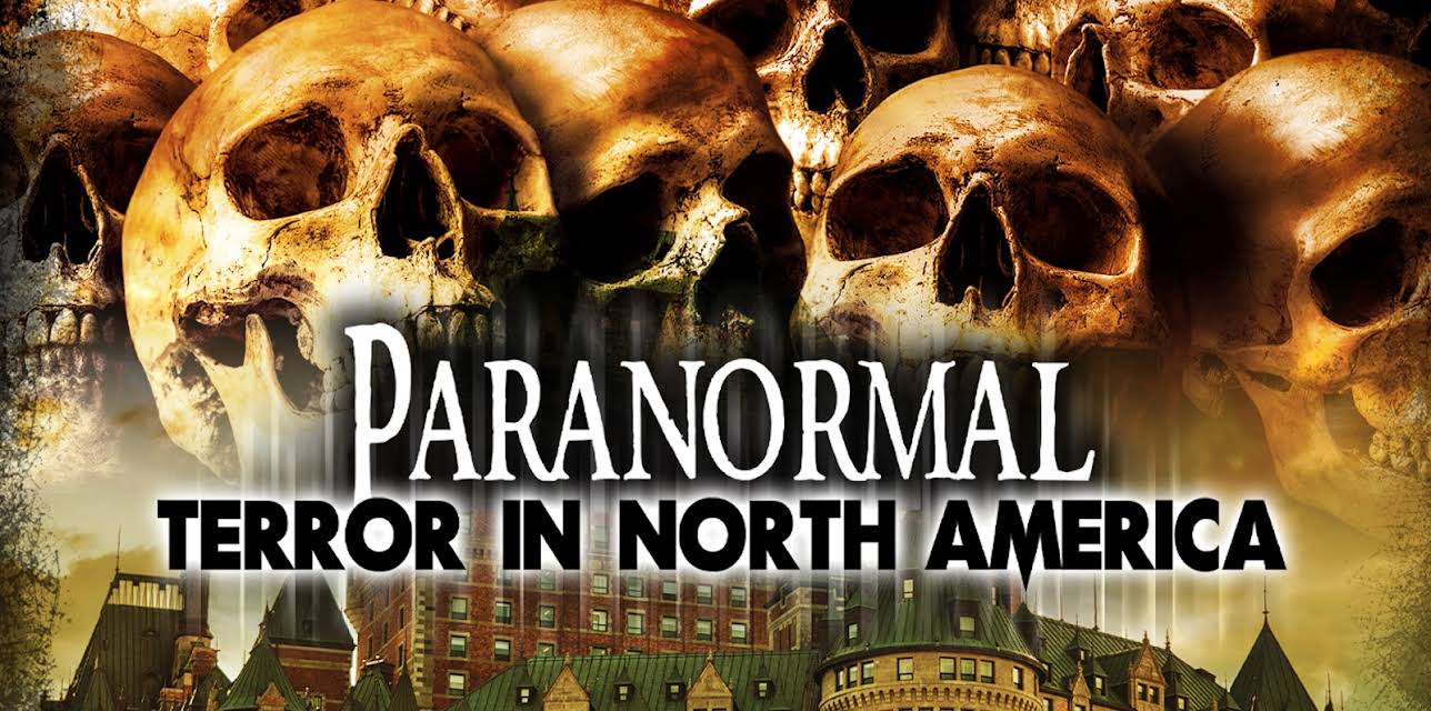Paranormal Terror in North America (2020)
