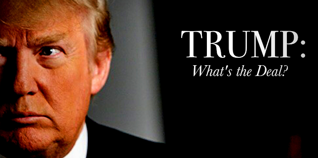Trump: What's The Deal? (2017)