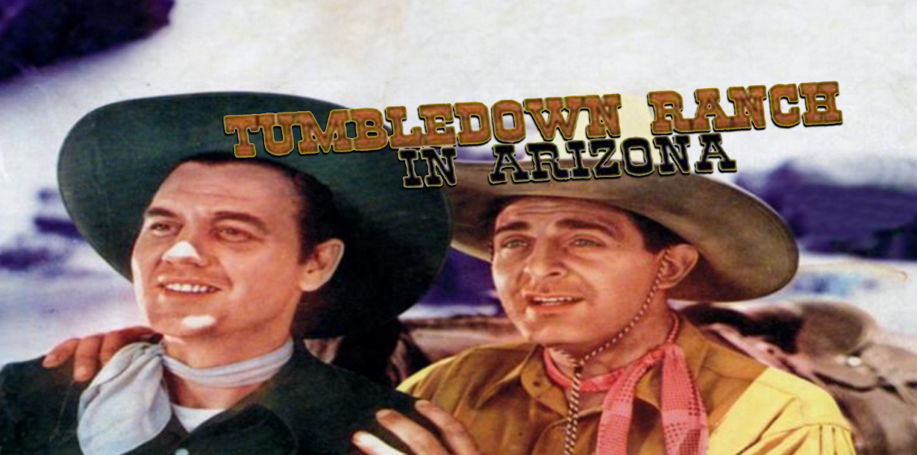 Tumbledown Ranch in Arizona (1941)