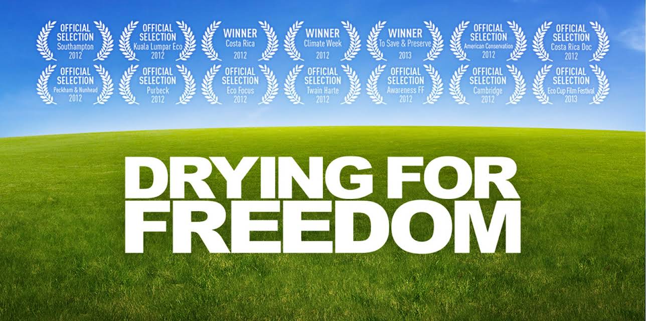 Drying For Freedom (2012)