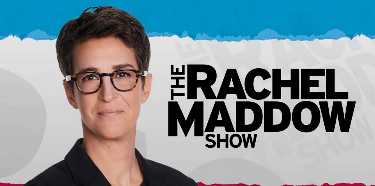 The Rachel Maddow Show