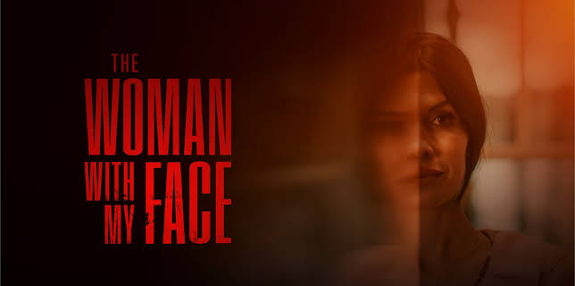 The Woman with My Face (2024)