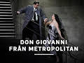 Don Giovanni från Metropolitan