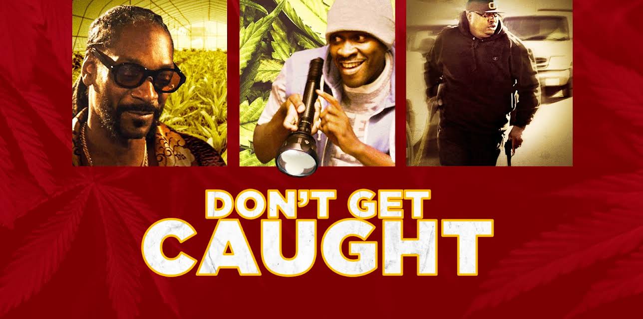 Don't Get Caught (2018)