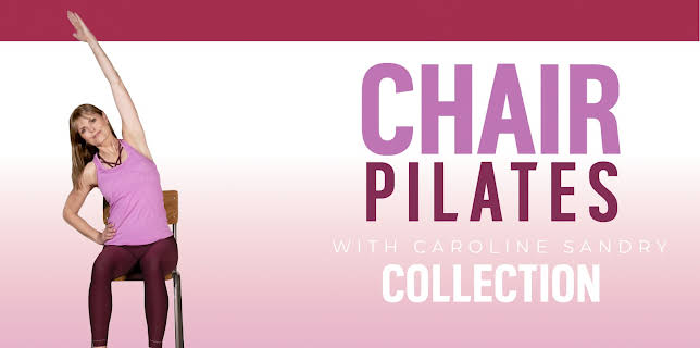 Chair Pilates Collection with Caroline Sandry