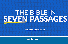 The Bible in Seven Passages: Passage #1 - Genesis 1:1: Prelude to the Promise