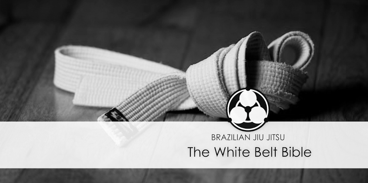 The White Belt Bible