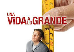 Una vida a lo grande