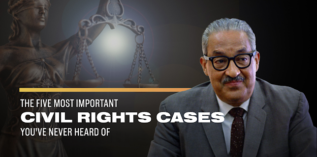 The Five Most Important Civil Rights Cases You've Never Heard Of (2025)