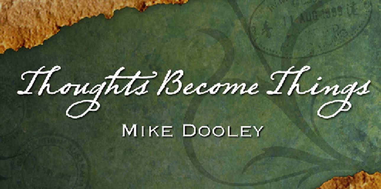 Thoughts Become Things (2010)