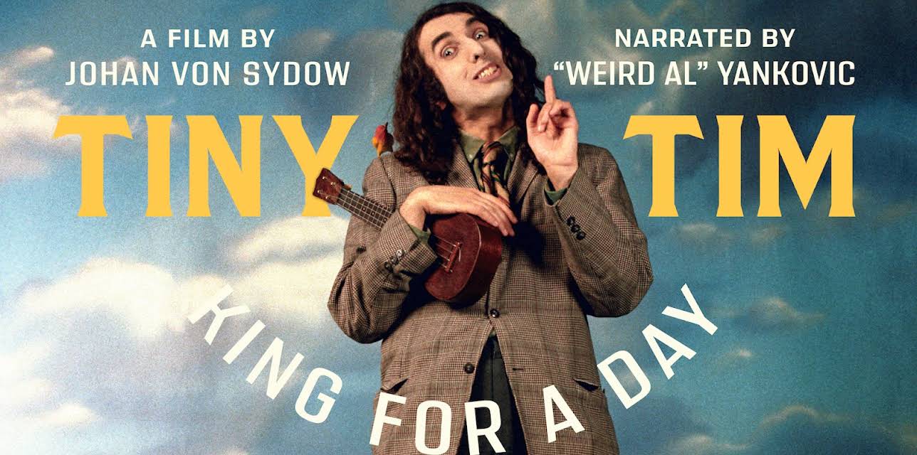Tiny Tim: King For A Day (2020)
