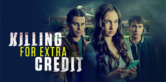 Killing for Extra Credit (2024)