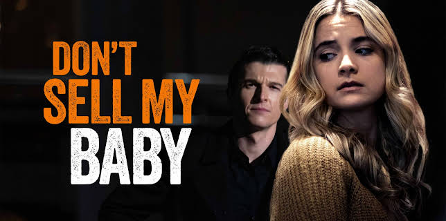 Don't Sell My Baby (2023)