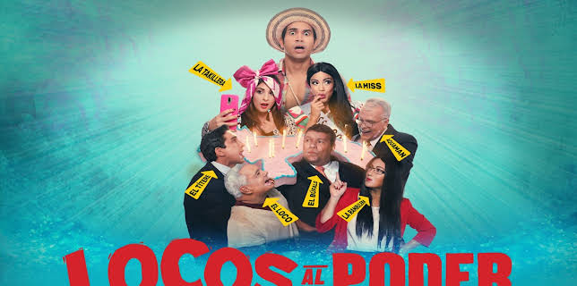 Locos al Poder (2019)
