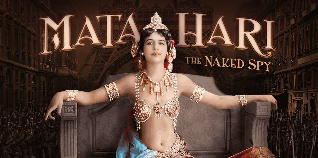 Mata Hari The Naked Spy (2022)
